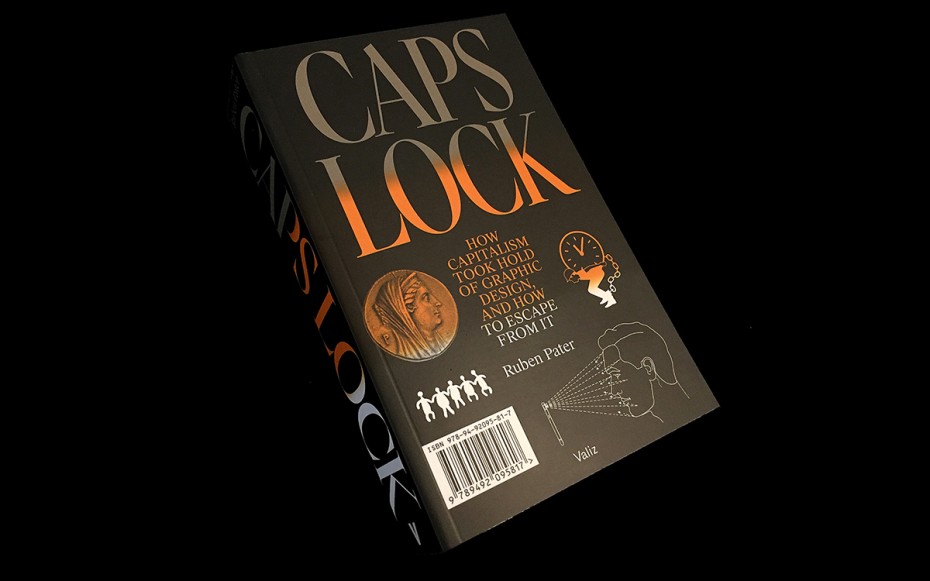 Caps Lock: Design After Capitalism